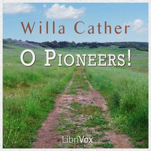 cover image of O pioneers!